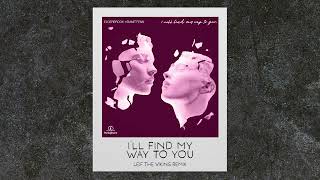 Elderbrook ft Emmit Fenn - I'll Find My Way To You (Leif the Viking Remix)