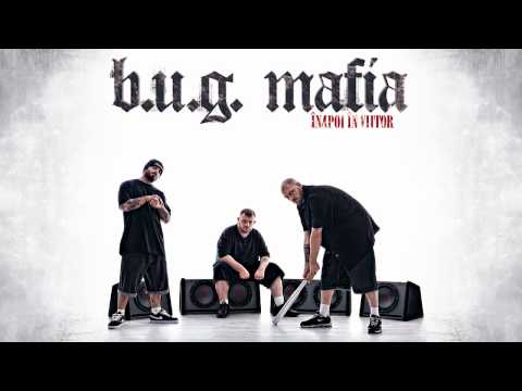 B.U.G. Mafia - O La La (feat. WeedLady)