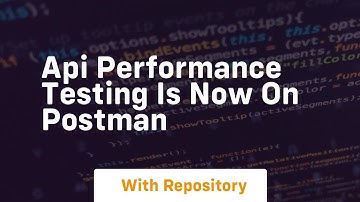 Api performance testing is now on postman