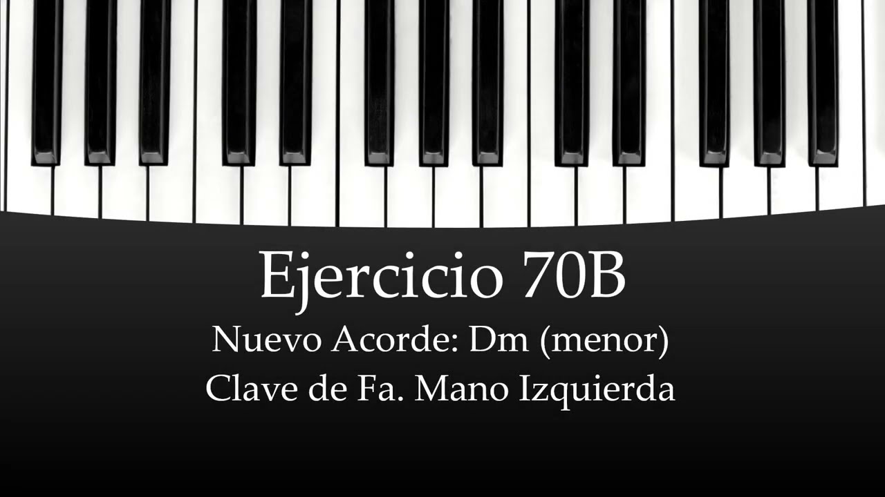 🎹Ejercicio 70B. Nuevo: Acorde Dm menor. Clave de Fa. Mano Izquierda. Partitura Gratis en PDF.