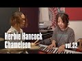 Herbie Hancock / Chameleon cover vol.32