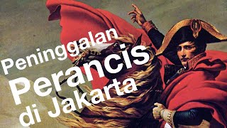 Peninggalan Perancis di Jakarta