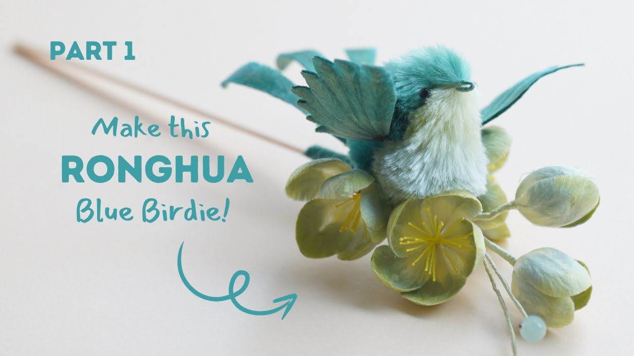 DIY Blue Birdie | Ronghua Craft Tutorial for handmade hairpin (Part 1)