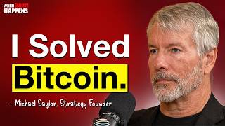 Michael Saylor: How To Get Rich With Crypto (Without Working Hard) | E172