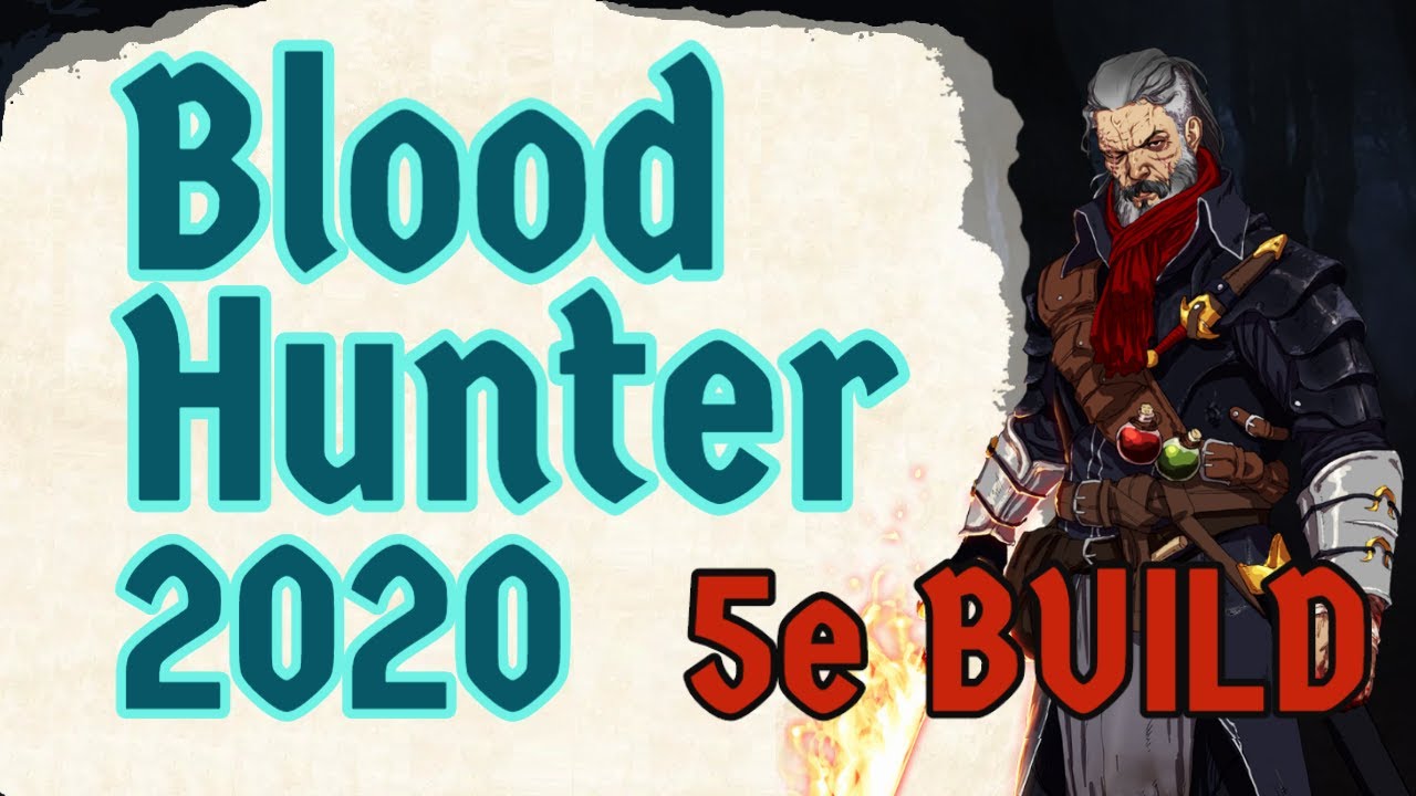 Blood and Bolts: A Blood Hunter (2020) 5e Build