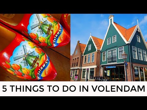 5 Awesome Things To Do in Volendam, Netherlands | Volendam Tour