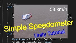 Unity Speedometer Tutorial - Simple, Full script
