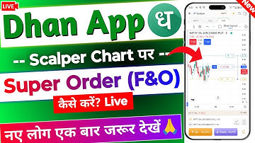 Dhan Super order on Scalper chart Live | Dhan Chart Option Scalping | Dhan Super order new