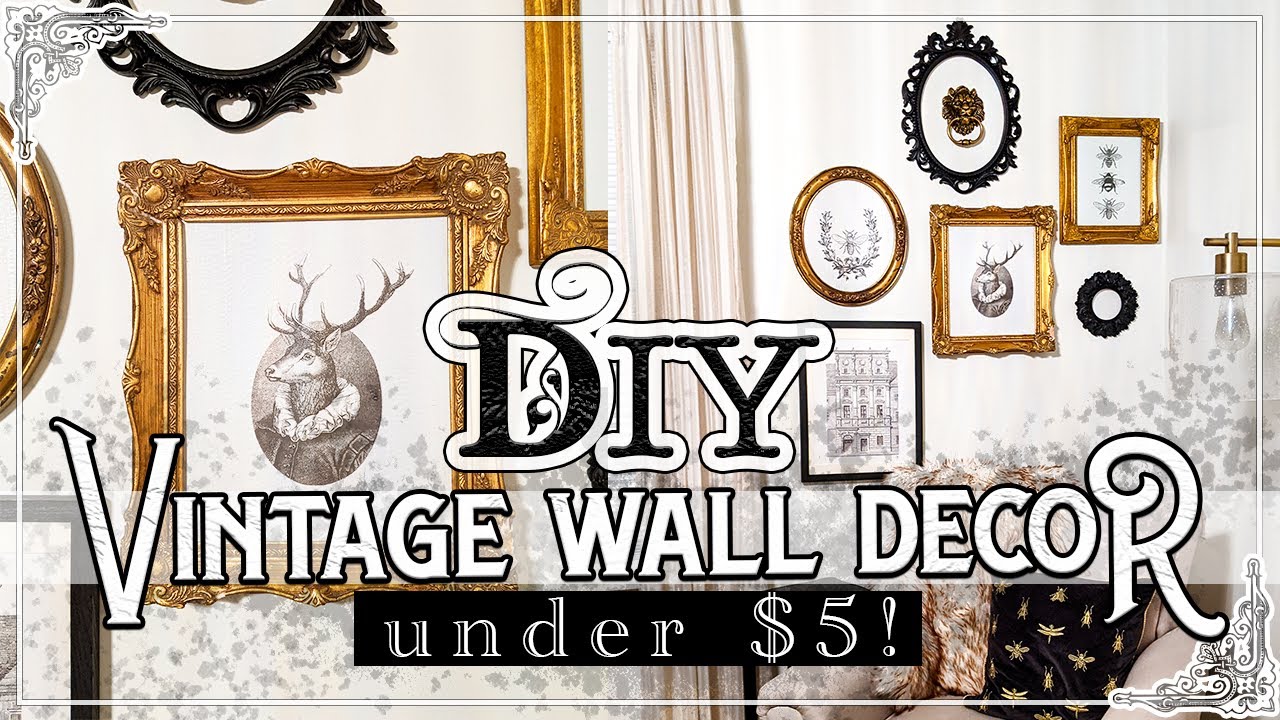 DIY Vintage Wall Decor UNDER $5! | Nursery Inspo - YouTube