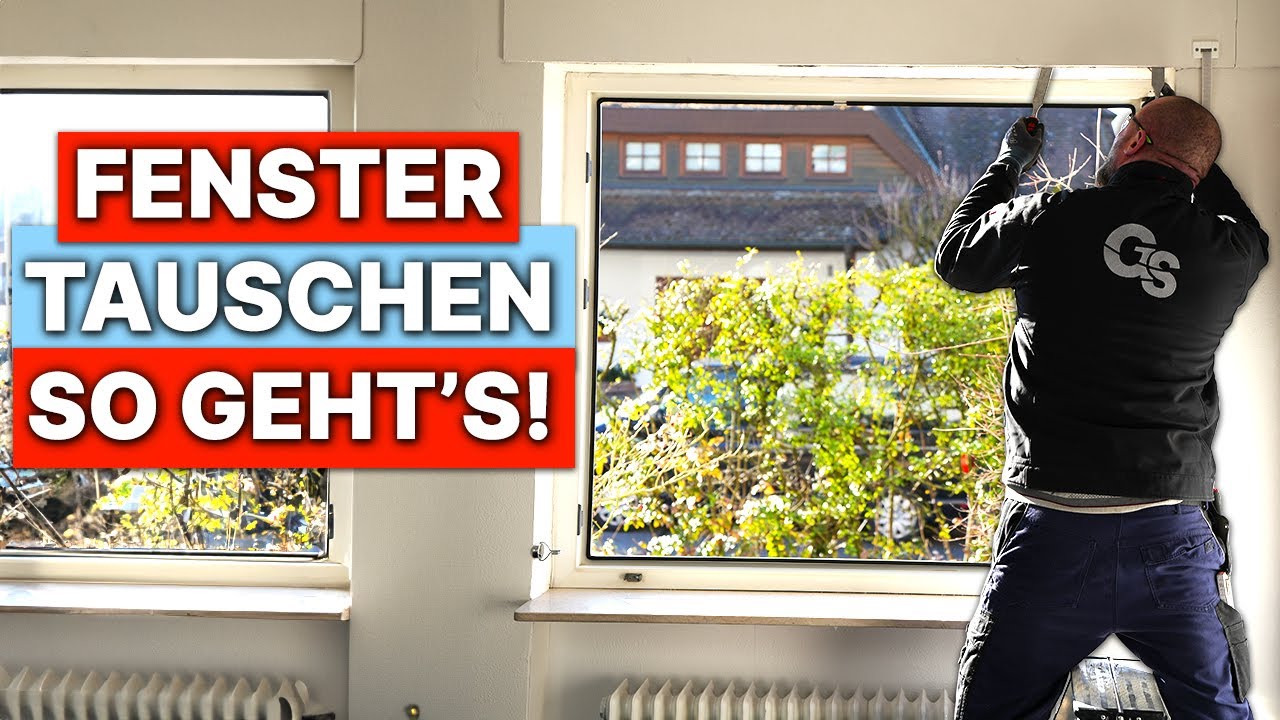 FENSTER Ausbau + Einbau - So tauschst du ein Fenster zu Hause!