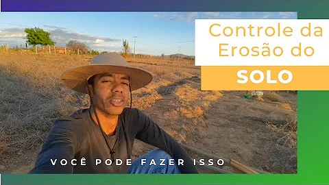 O que é erosão e como ela pode ser evitada?