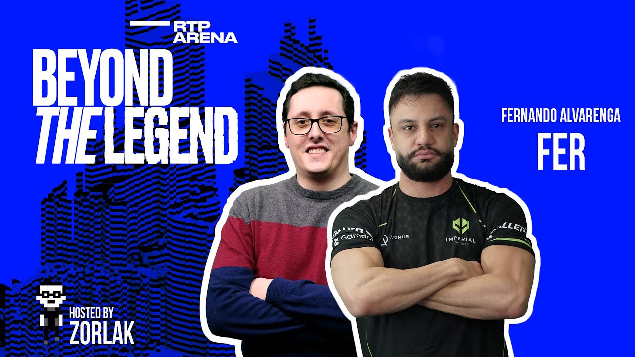 Beyond The Legend #3 - zorlaK entrevista fer | RTP Arena