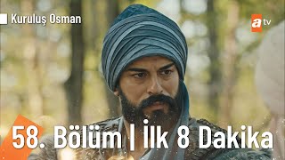 Kuruluş Osman 58. Bölüm İlk 8 dakika