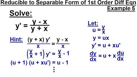 Differential Equation - 1st Order: Reducible to Separable Forms (6 of 7) Example 5: y