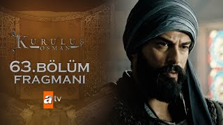 Kuruluş Osman 63. Bölüm Fragmanı Büyük Bir Cengin Ayak Sesleri
