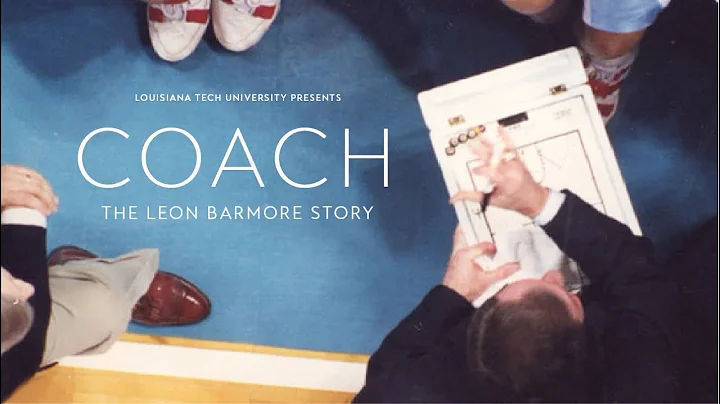 Coach: The Leon Barmore Story | Full Documentary