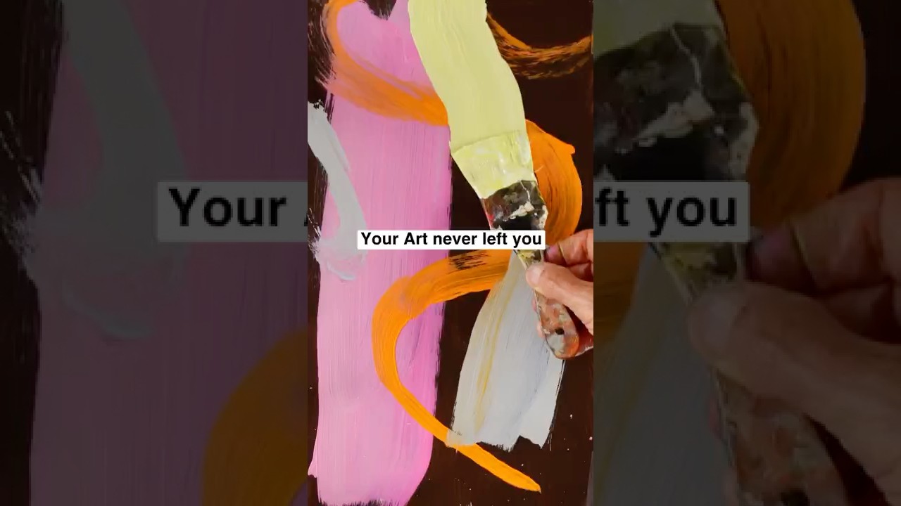 Your Art Never Left You