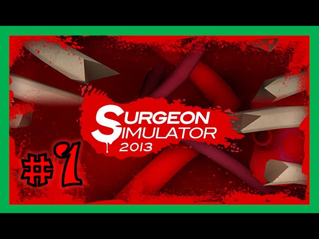 Análise: Que tal ajudar um médico (que mais parece um açougueiro) em  Surgeon Simulator 2013 (PC)? - GameBlast