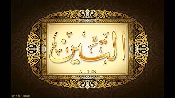 *سورة التين لعبدالباسط عبدالصمد تجويد بجودة عالية surat alteen by abdulbasit tajweed fullHD