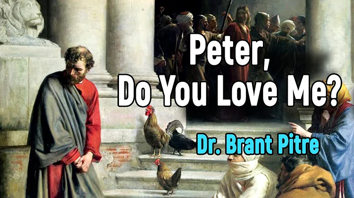 Peter, Do You Love Me?