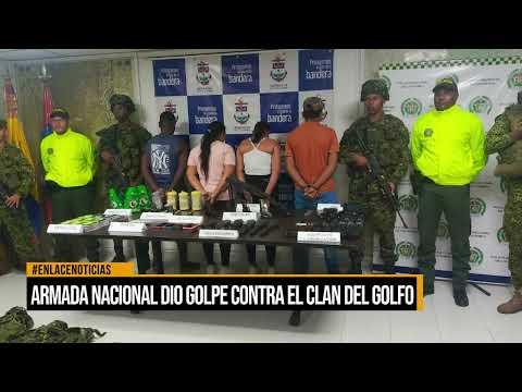 Armada nacional dio golpe contra el Clan del Golfo