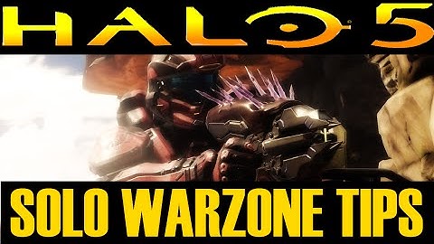 Halo 5 - Solo Player Warzone Tips and Tricks