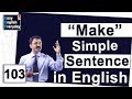 How to make a sentence in English|Excellent communication skills|Free spoken English learning videos