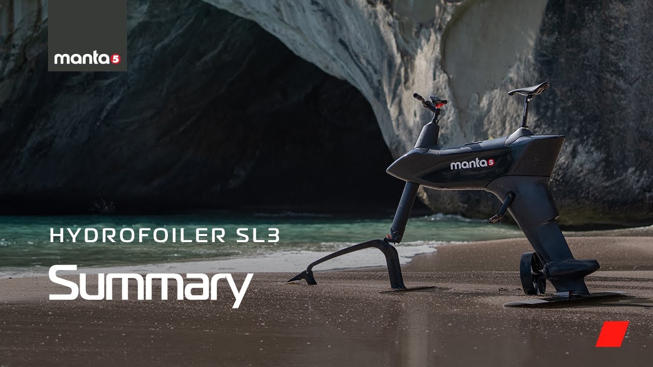 Describe about "Hydrofoiler SL3  Summary  |  Manta5 Hydrofoil Bikes"?