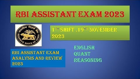 RBI ASSISTANT PRELIMS EXAM ANALYSIS 2023,1th shift 19th Nov.|rbi assistant pre exam review#rbi#ibps