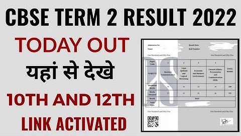 cbse 10th term 2 result and cbse 12th term 2 result 2022 kaise dekhe today declared check here
