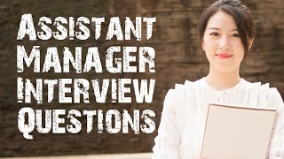 Let's discuss the assistant manager interview questions one by
one..........a is a person who manages certain things, or people. an
manager...