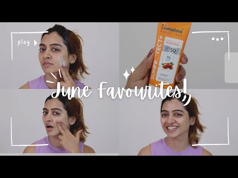 June favourites!