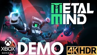 Metal Mind Demo Gameplay Xbox Series Xs 4K Hdr No Commentary Gaming