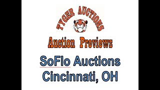 Live Auction Preview - SoFlo Auctions, Cincinnati, OH