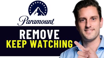 HOW TO REMOVE KEEP WATCHING ON PARAMOUNT PLUS 2025! (FULL GUIDE)