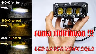 Amazing !!! Cuma 100ribuan Bisa Seterang Ini !!! LED Laser Voxx SQL 3 Mata