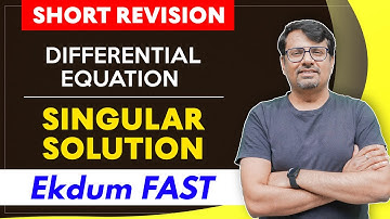 Singular Solution Short Revision | Differential Equation Quick Revision By @gajendrapurohit