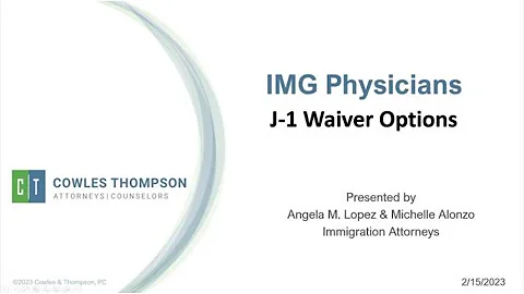 IMG Physicians - J-1 Waiver Options