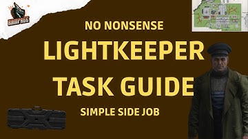 Simple Side Job - A Quick No-Nonsense Guide - Escape From Tarkov