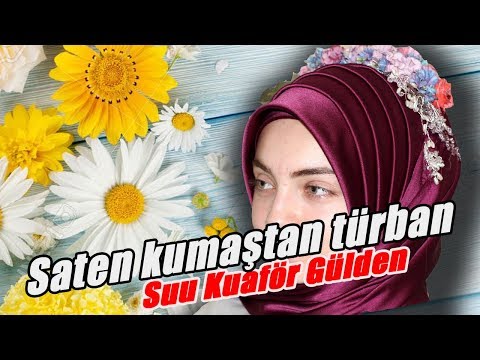 Saten kumaştan türban nasıl yapılır?