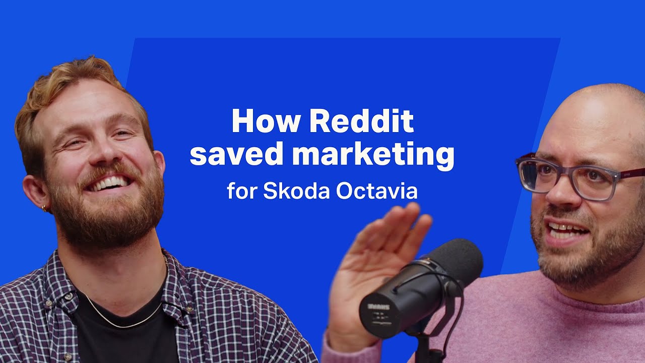 How Reddit saved marketing for Skoda Octavia | The WARC Podcast