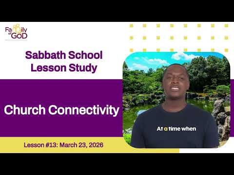 Sabbath School Lesson Summary: Lesson 13 (Monday)