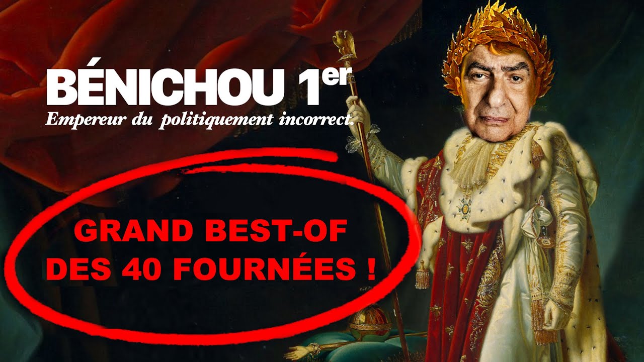 PIERRE BÉNICHOU : EMPEREUR DU POLITIQUEMENT INCORRECT !!