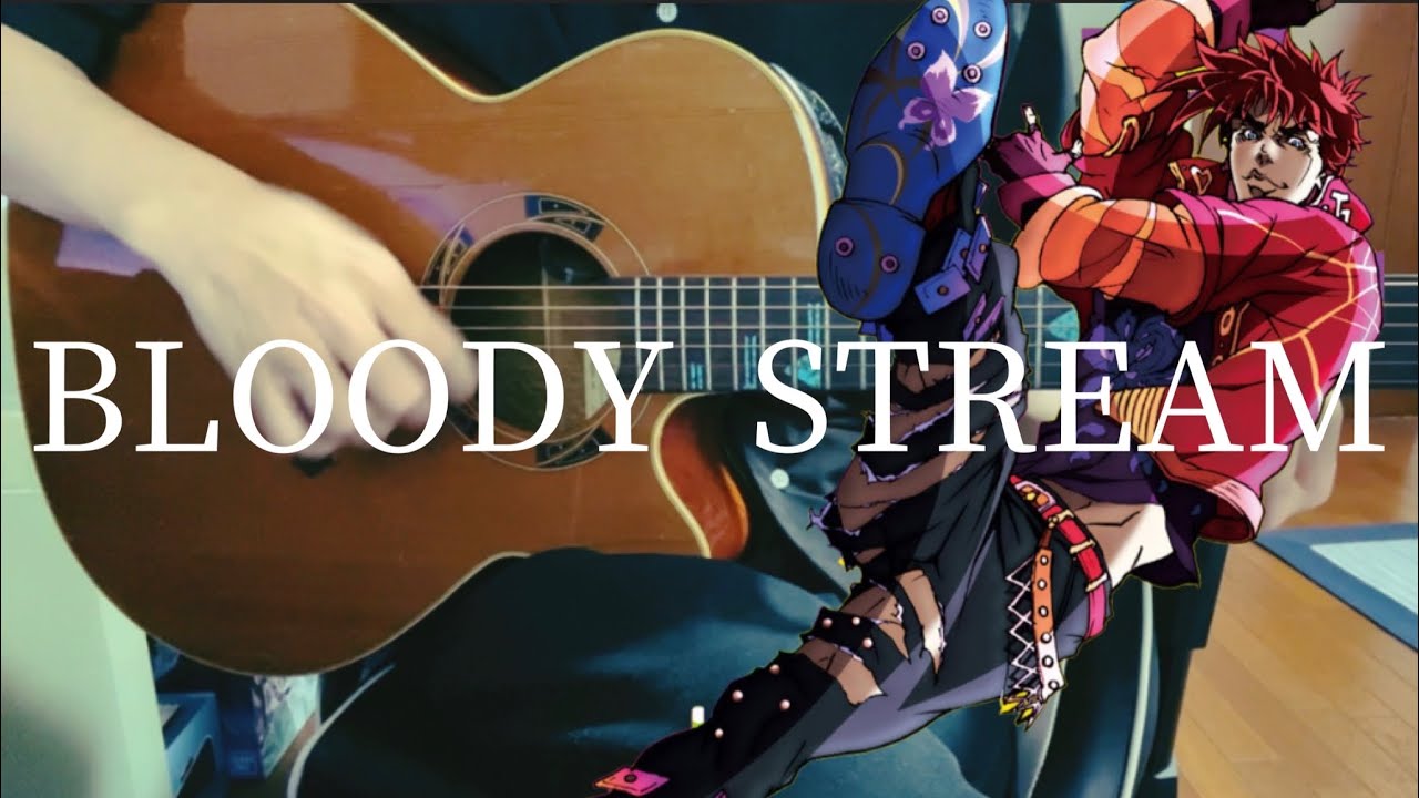 BLOODY STREAM / Coda 【弾き語り】