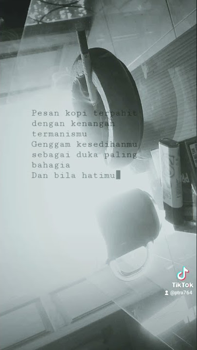 Kopi, Lukisan, Kenangan/Wira Nagara (Story wa)