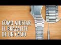 Cómo Ajustar El Brazalete / Pulso de un Reloj Casio