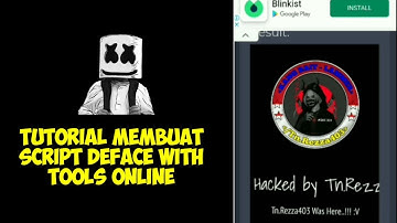 Tutorial membuat script deface dengan tools online.