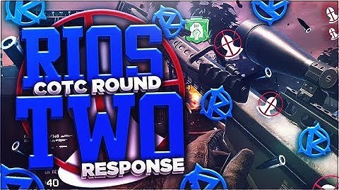 Rios: #SummerCOTC Round 2 Response