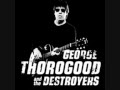 George Thorogood - I washed my hands in muddy water