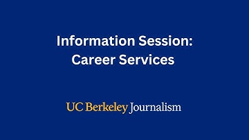 Berkeley Journalism Information Session: Career Development